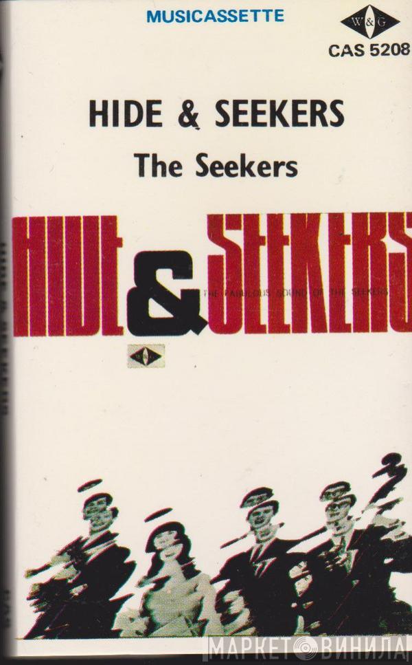  The Seekers  - Hide And Seekers