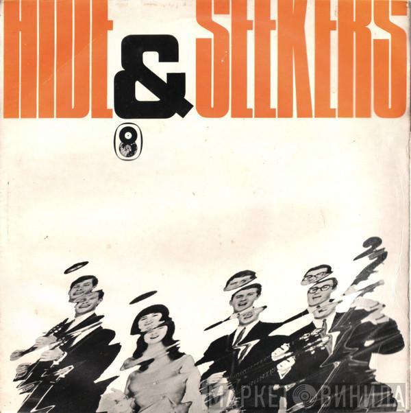  The Seekers  - Hide And Seekers