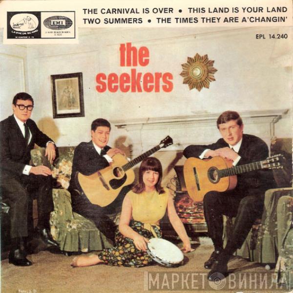 The Seekers - The Carnival Is Over / This Land Is Your Land / Two Summers / The Times They Are A'Changin'