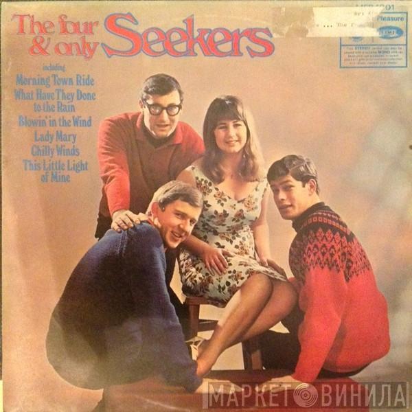 The Seekers - The Four And Only Seekers