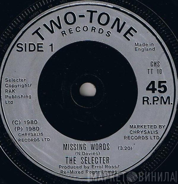 The Selecter - Missing Words