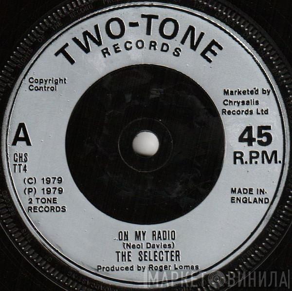 The Selecter - On My Radio