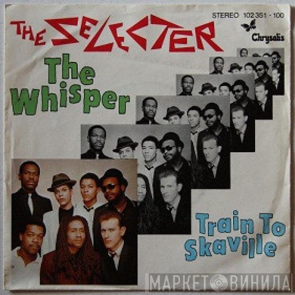 The Selecter - The Whisper