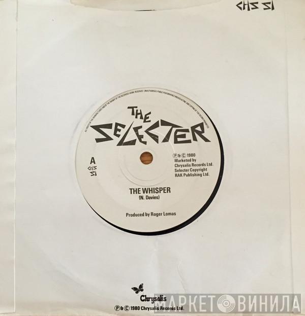 The Selecter - The Whisper