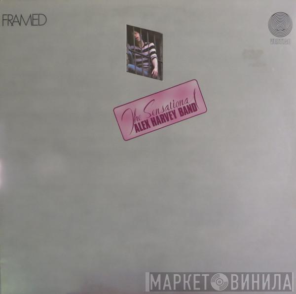  The Sensational Alex Harvey Band  - Framed