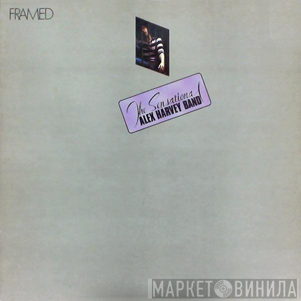  The Sensational Alex Harvey Band  - Framed