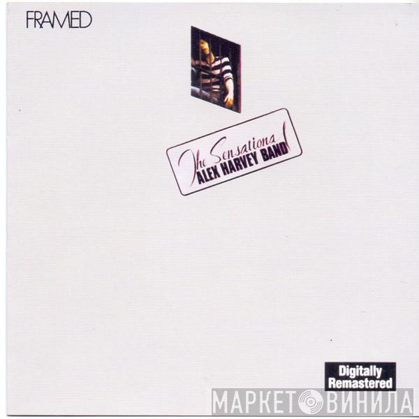  The Sensational Alex Harvey Band  - Framed