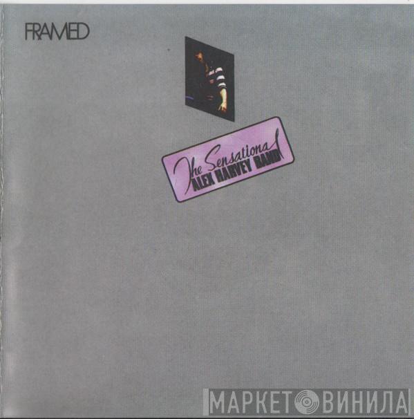  The Sensational Alex Harvey Band  - Framed
