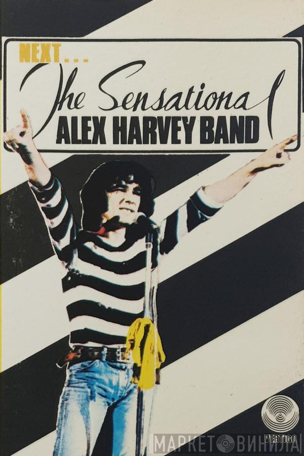 The Sensational Alex Harvey Band - Next...