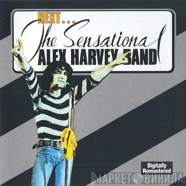  The Sensational Alex Harvey Band  - Next