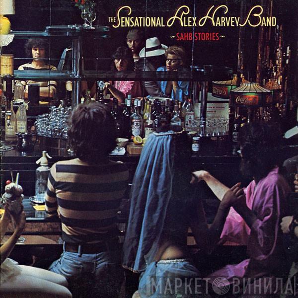  The Sensational Alex Harvey Band  - SAHB Stories