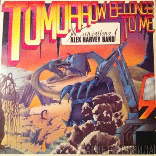 The Sensational Alex Harvey Band - Tomorrow Belongs To Me