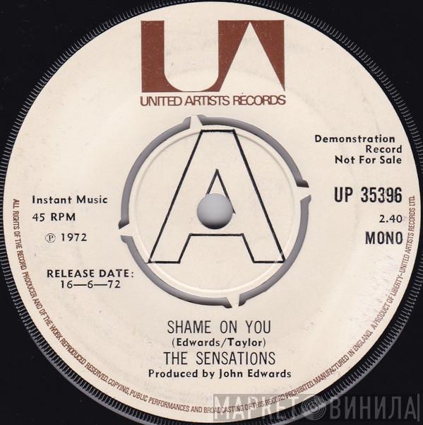 The Sensations  - Shame On You