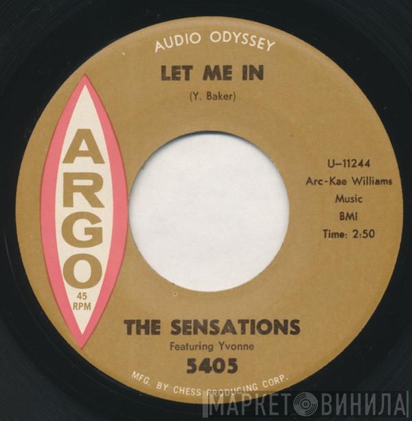 The Sensations , Yvonne Baker - Let Me In