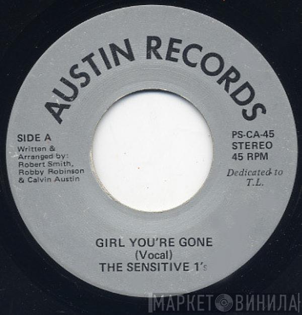 The Sensitive 1's - Girl You're Gone