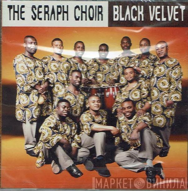 The Seraph Choir - Black Velvet