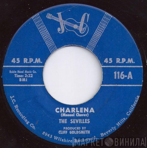  The Sevilles  - Charlena / Loving You (Is My Desire)