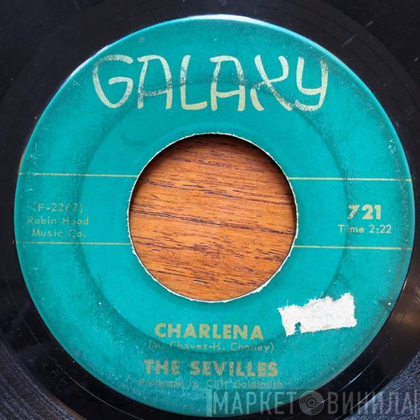  The Sevilles  - Charlena / Loving You