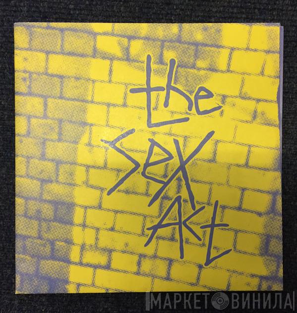 The Sex Act - Builders Of Men