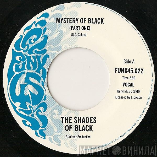 The Shades Of Black - Mystery Of Black