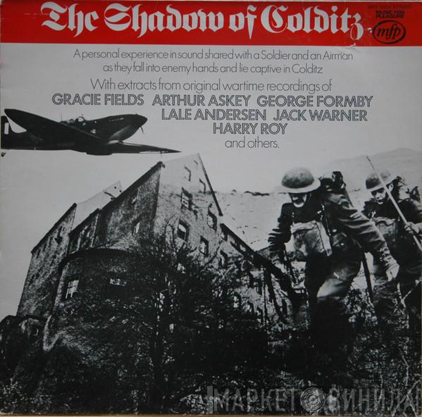  - The Shadow Of Colditz