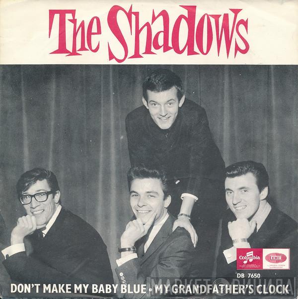  The Shadows  - Don't Make My Baby Blue / My Grandfather's Clock