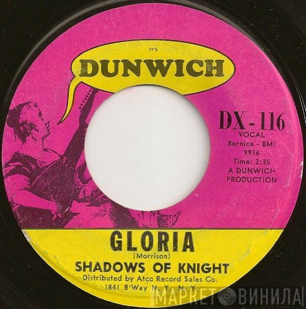  The Shadows Of Knight  - Gloria / Dark Side