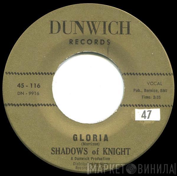  The Shadows Of Knight  - Gloria / Dark Side