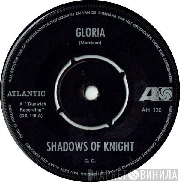  The Shadows Of Knight  - Gloria / Dark Side