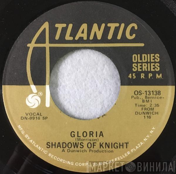  The Shadows Of Knight  - Gloria