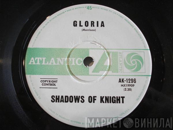  The Shadows Of Knight  - Gloria