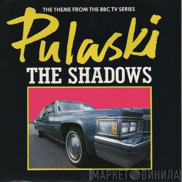 The Shadows - Pulaski