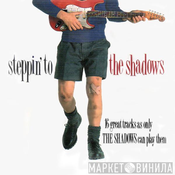 The Shadows - Steppin' To The Shadows