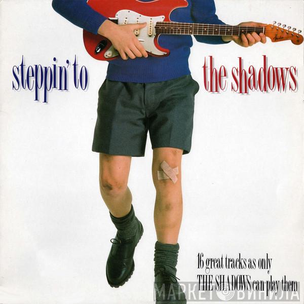 The Shadows - Steppin' To The Shadows