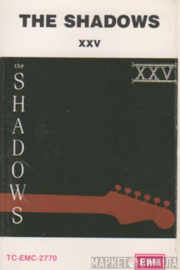  The Shadows  - XXV