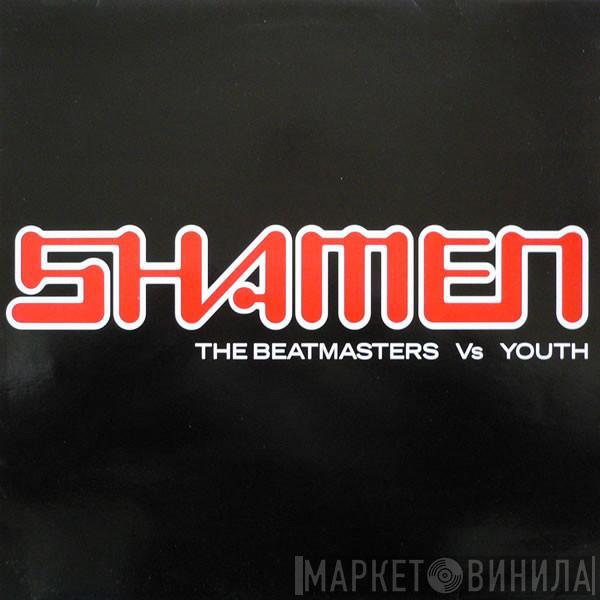  The Shamen  - Boss Drum (The Beatmasters Vs Youth)