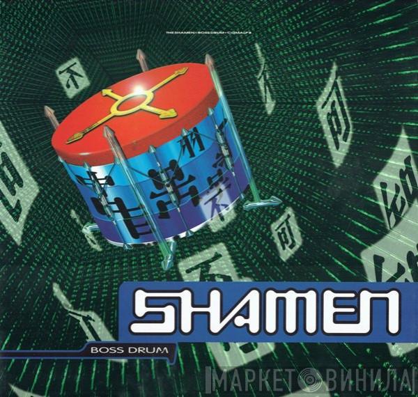 The Shamen - Boss Drum