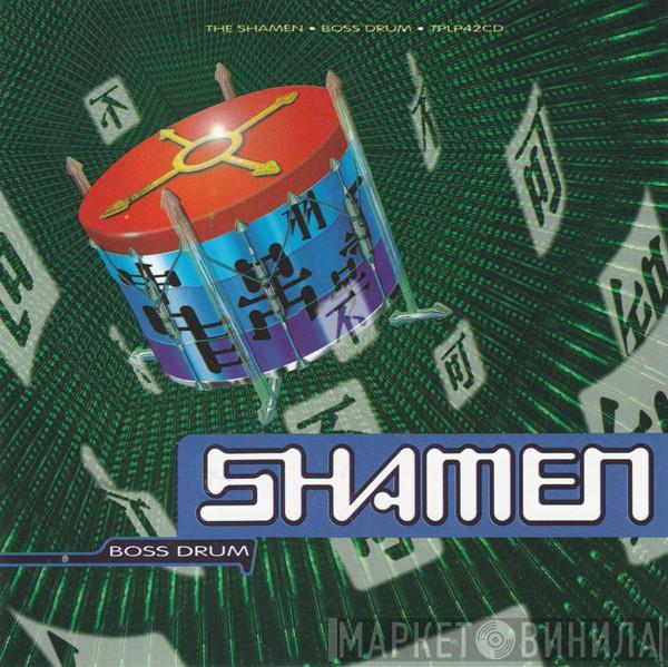 The Shamen - Boss Drum