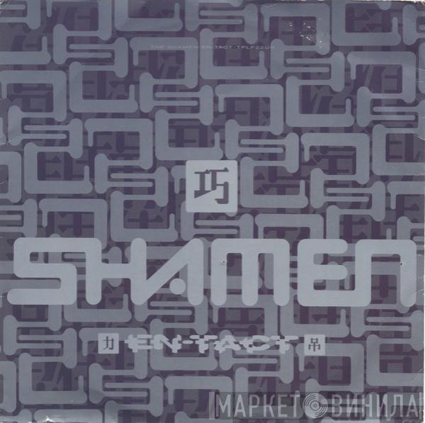 The Shamen - En-Tact