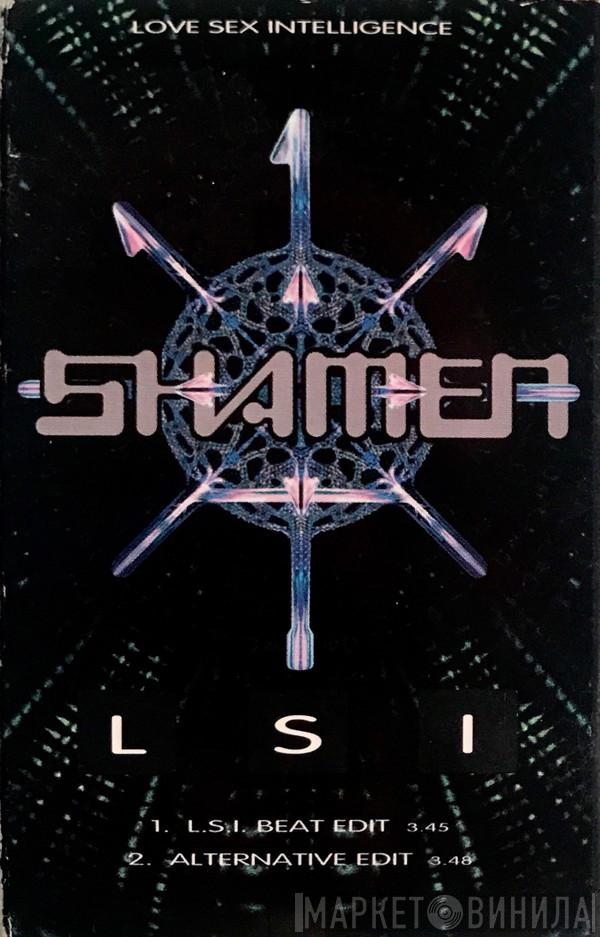  The Shamen  - L.S.I. (Love Sex Intelligence)