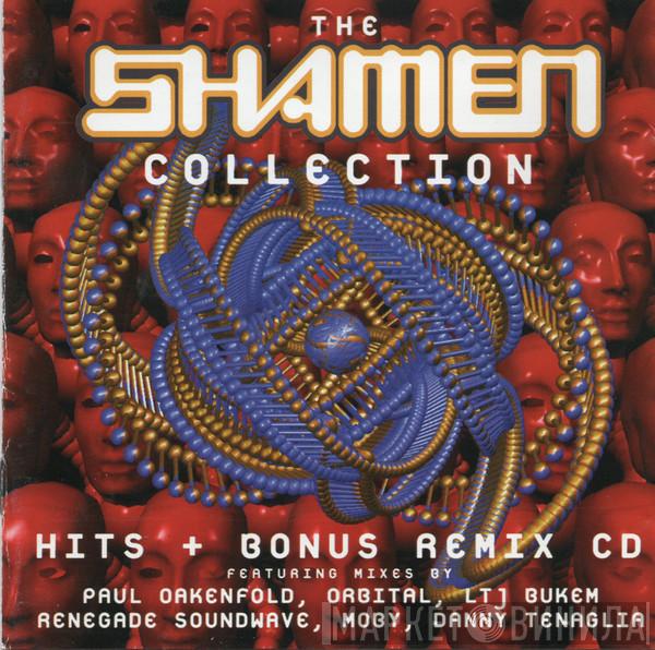  The Shamen  - The Shamen Collection (Hits + Bonus Remix CD)