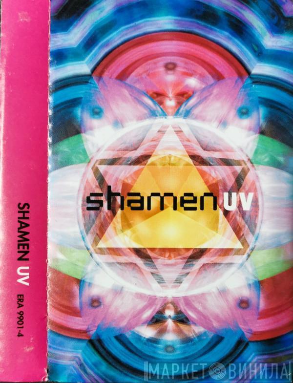  The Shamen  - UV