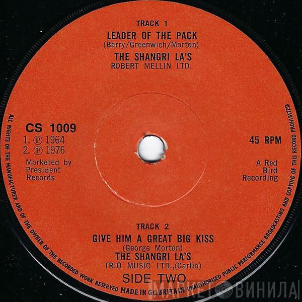  The Shangri-Las  - Leader Of The Pack / Give Him A Great Big Kiss