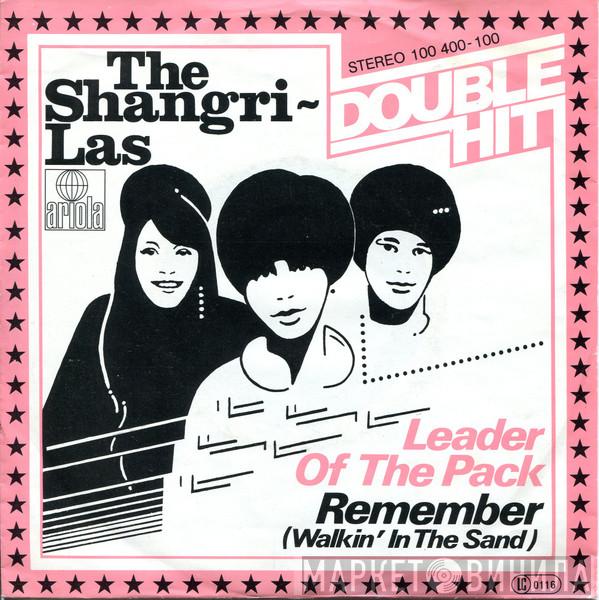  The Shangri-Las  - Leader Of The Pack / Remember (Walkin' In The Sand)
