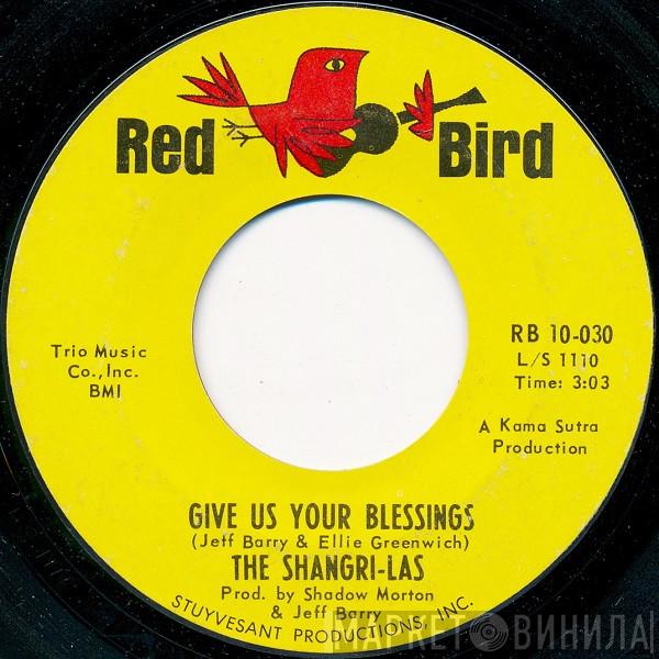 The Shangri-Las - Give Us Your Blessings