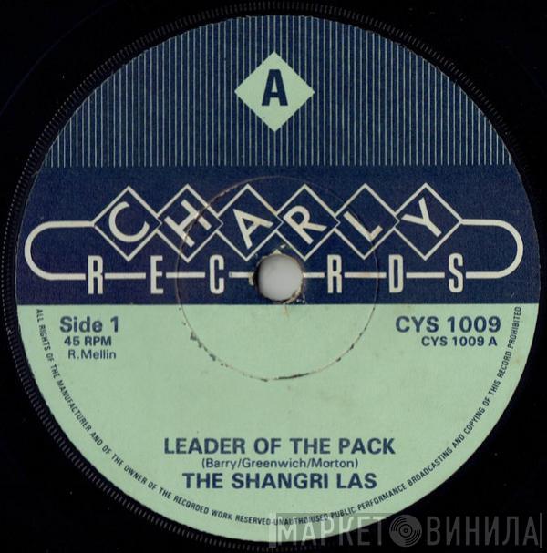 The Shangri-Las - Leader Of The Pack / Give Him A Great Big Kiss