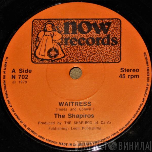  The Shapiros   - Waitress