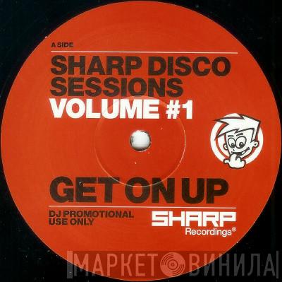 The Sharp Boys - Sharp Disco Sessions Volume #1