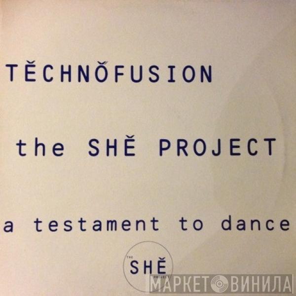 The She Project - Technofusion