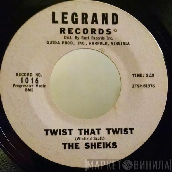 The Sheiks  - Twist That Twist